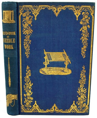 Item #32136 The Hand-Book of Needlework. Miss Lambert, Frances Lambert