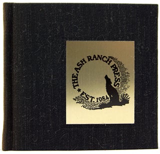 Item #32173 Bibliography of the Ash Ranch Press, est. 1984. Rebecca Saady Bingham