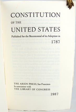 (Arion Press). Constitution of the United States. Published for the Bicentennial of its Adoption in 1787.