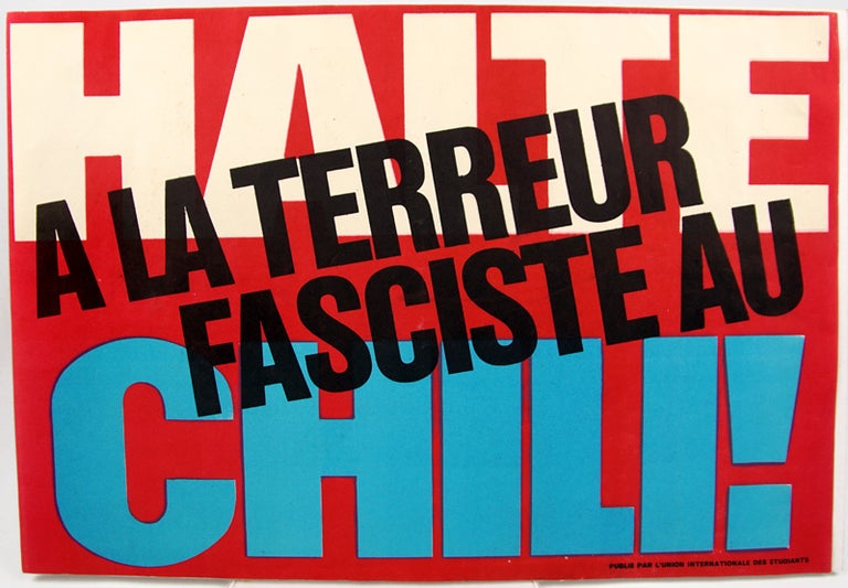 Item #32240 "Halte a la Terreur Fasciste au Chili!"