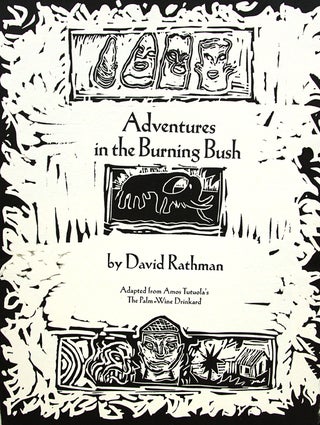 Item #32242 Adventures in the Burning Bush. David Rathman