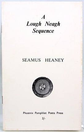Item #32473 A Lough Neagh Sequence. Seamus Heaney