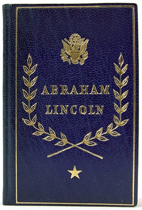Item #32597 Abraham Lincoln, Selections From His Writings. Abraham Lincoln