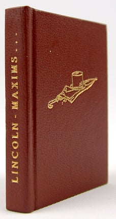 Item #32634 Maxims, Observations and Comments of Abraham Lincoln. Abraham Lincoln