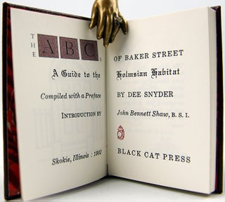 Item #32668 The ABCs of Baker Street: A Guide to the Holmsian Habitat. Dee Snyder