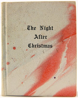 Item #32733 The Night After Christmas. Robert Archer