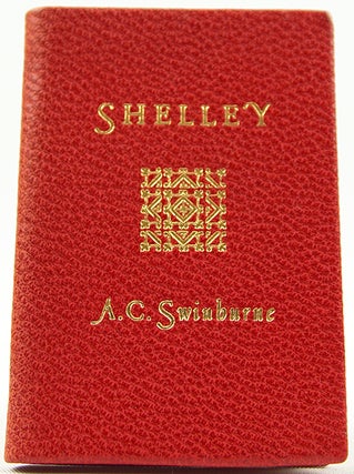 Item #32821 Shelley. A. C. Swinburne