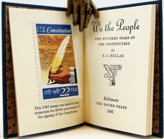 Item #32846 We the People: Two Hundred Years of the Constitution. R. C. Bellas