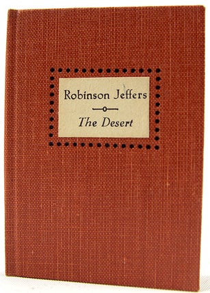 Item #32848 The Desert. Robinson Jeffers