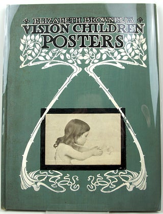Item #32882 Posters of the Vision Children of Childhood. Elizabeth Brownell