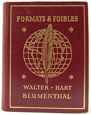 Item #32997 Formats and Foibles, A Few Books Which Might Be Called Curious. Walter Hart Blumenthal