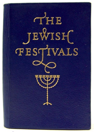 Item #33012 The Jewish Festivals. Louis Jacobs