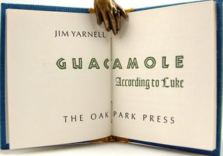 Item #33055 Guacamole According to Luke. Jim Yarnell