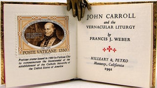 Item #33121 John Carroll and the Vernacular Liturgy. Francis J. Weber, Msgr