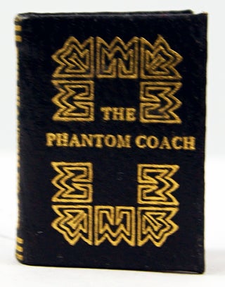 Item #33146 The Phantom Coach. Amelia B. Edwards