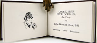 Item #33171 Collecting Sherlockiana. John Bennett Shaw