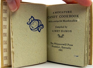 Item #33284 Miniature Candy Cookbook, with a Recipe for Marshmallow. Libby Hamon