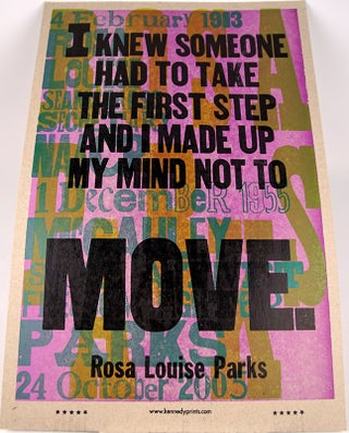 Item #33358 "I knew someone had to take the first step and I made up my mind not to move." Rosa...