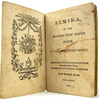 Item #33402 Elmina, or the Flower That Never Fades